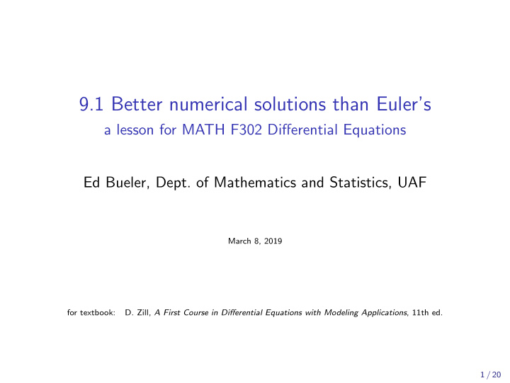 9 1 better numerical solutions than euler s