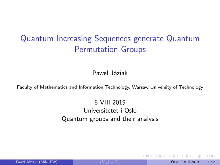 quantum increasing sequences generate quantum permutation