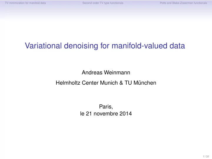 variational denoising for manifold valued data
