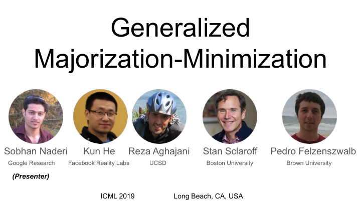 generalized majorization minimization