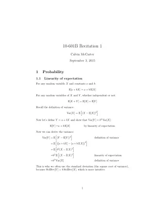 10-601B Recitation 1  Calvin McCarter  September 3, 2015  1  Probability  1.1  Linearity of
