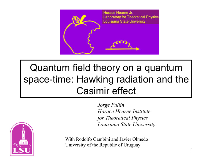 quantum field theory on a quantum space time hawking