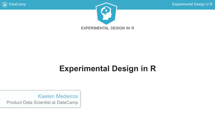 experimental design in r
