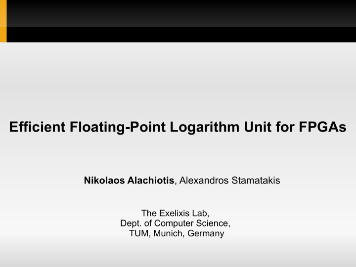 efficient floating point logarithm unit for fpgas