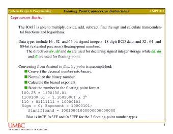 Floating Point Coprocessor Instructions  Systems Design &amp; Programming  CMPE 310  Coprocessor