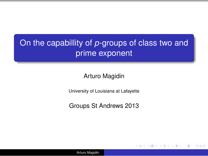 on the capabillity of p groups of class two and prime