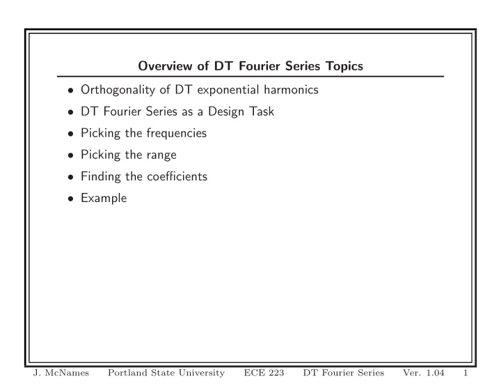 overview of dt fourier series topics orthogonality of dt