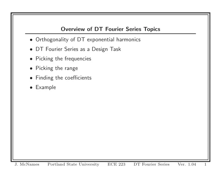 overview of dt fourier series topics orthogonality of dt