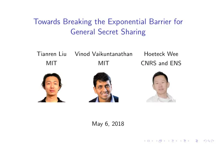 towards breaking the exponential barrier for general