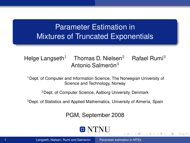 parameter estimation in mixtures of truncated exponentials