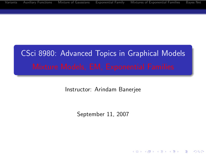csci 8980 advanced topics in graphical models mixture