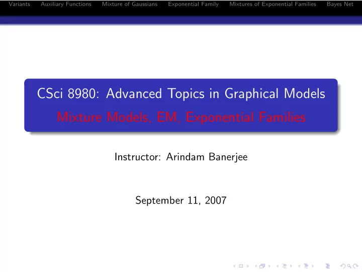 csci 8980 advanced topics in graphical models mixture
