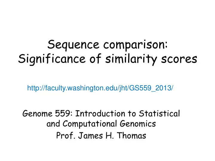 sequence comparison significance of similarity scores
