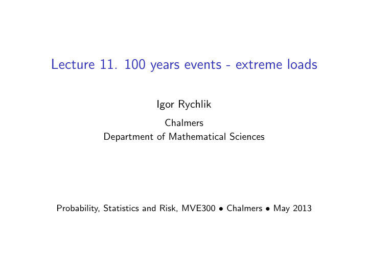 lecture 11 100 years events extreme loads