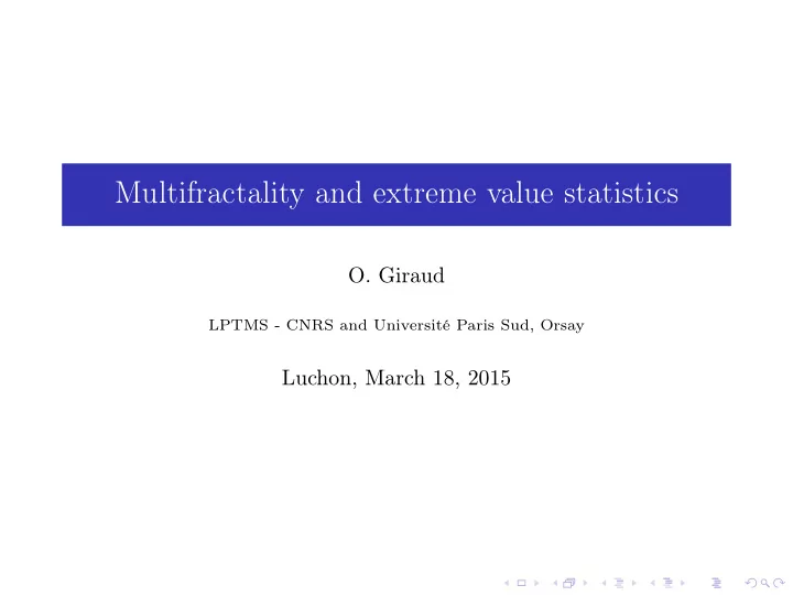 multifractality and extreme value statistics