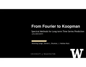 From Fourier to Koopman  Spectral Methods for Long-term Time Series Prediction  arXiv:2004.00574