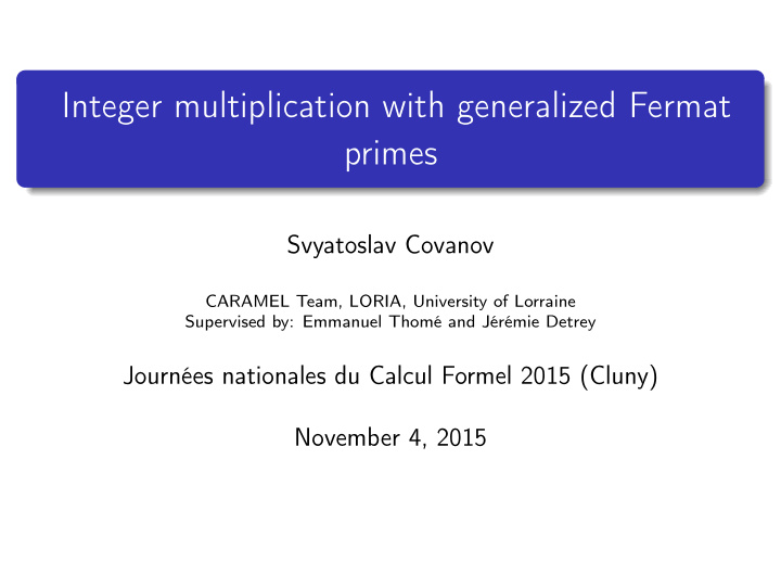 integer multiplication with generalized fermat primes