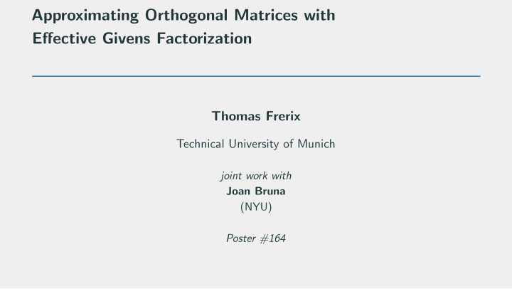 approximating orthogonal matrices with effective givens