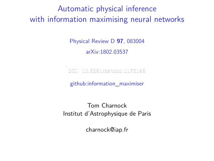 automatic physical inference with information maximising