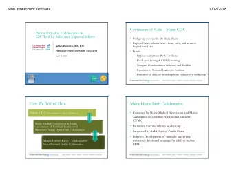 Continuum of Care  Maine CDC  Perinatal Quality Collaborative &amp;  ESC Tool for Substance