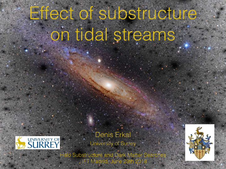 effect of substructure on tidal streams