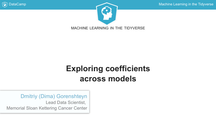 exploring coefficients across models