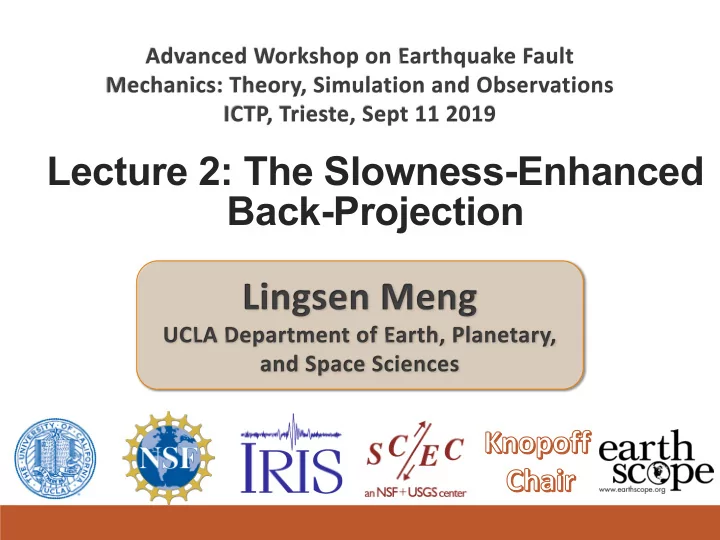 lecture 2 the slowness enhanced back projection improving