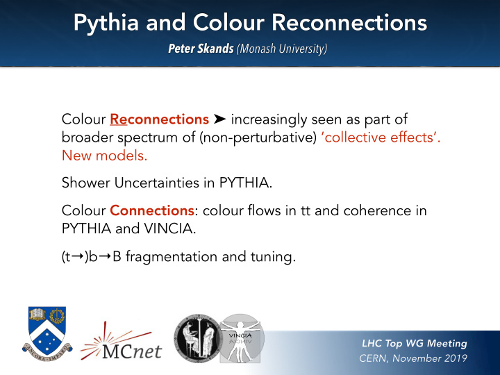 pythia and colour reconnections