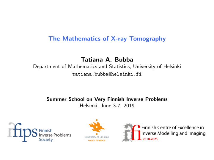 the mathematics of x ray tomography tatiana a bubba