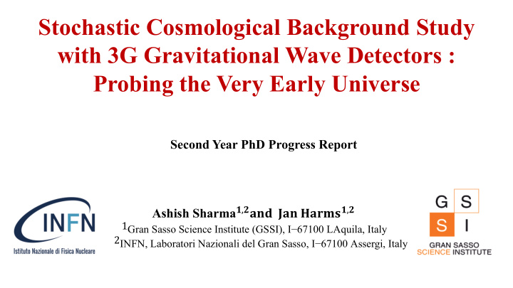 stochastic cosmological background study with 3g