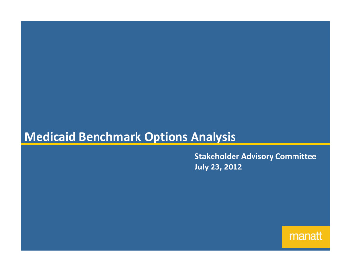 medicaid benchmark options analysis