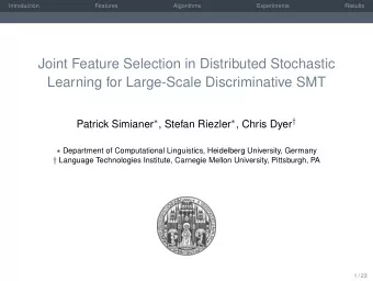 Joint Feature Selection in Distributed Stochastic  Learning for Large-Scale Discriminative SMT