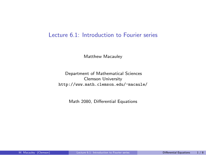 lecture 6 1 introduction to fourier series