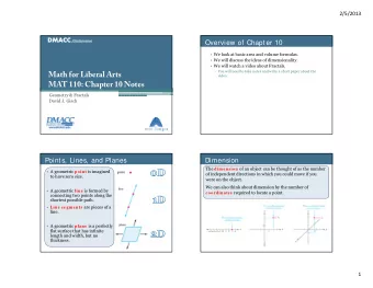 Math for Liberal Arts  video.  MAT 110: Chapter 10 Notes  Geometry &amp; Fractals  David J. Gisch