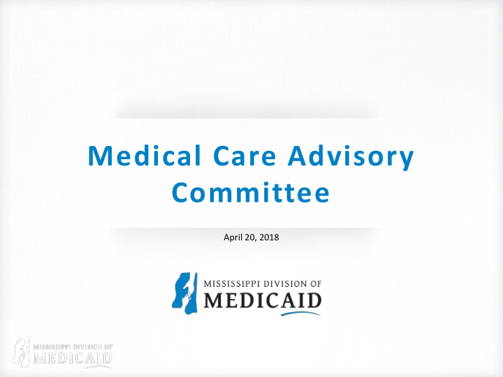 medical care advisory committee
