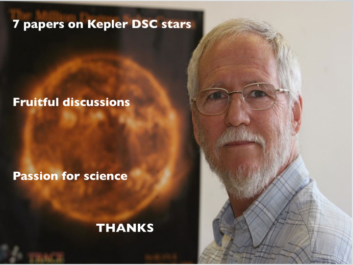7 papers on kepler dsc stars fruitful discussions passion