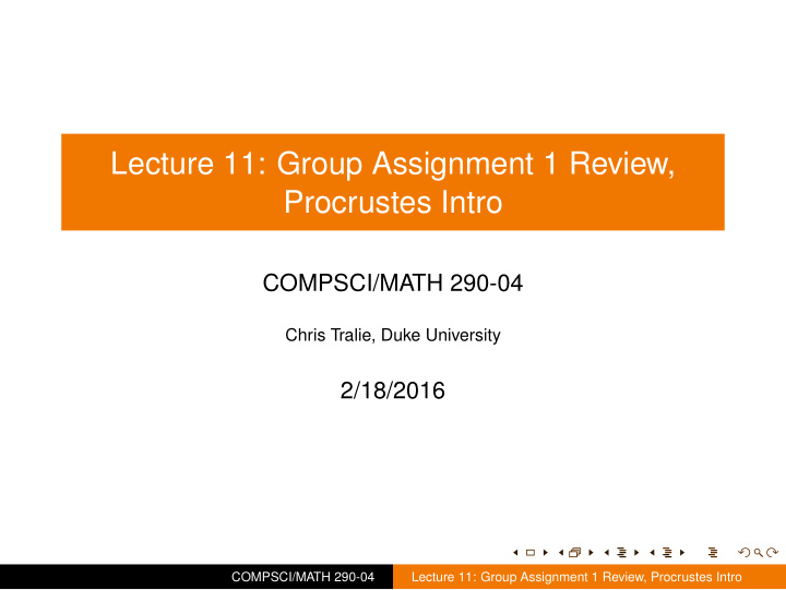 lecture 11 group assignment 1 review procrustes intro