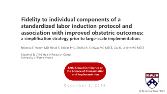 standardized labor induction protocol and  association with improved obstetric outcomes:  a