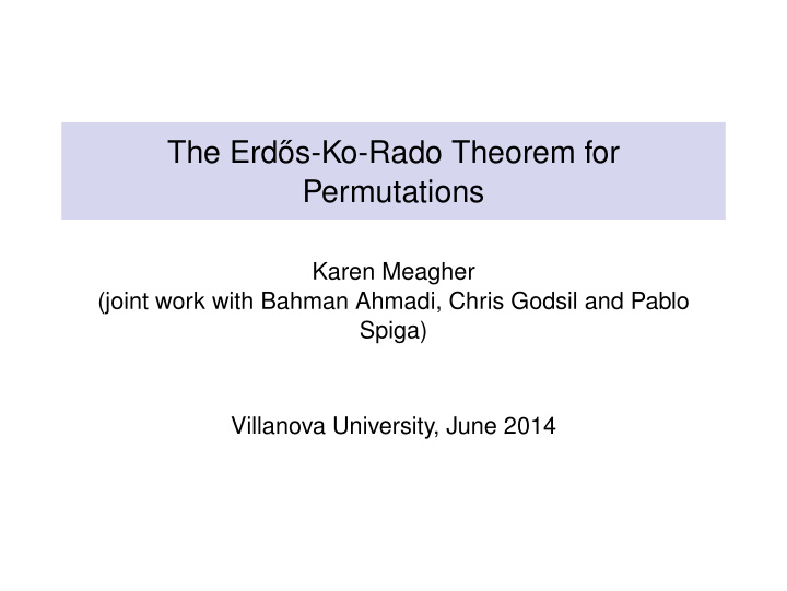 the erd os ko rado theorem for permutations