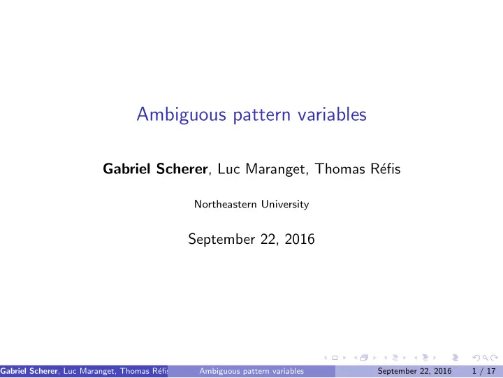 ambiguous pattern variables