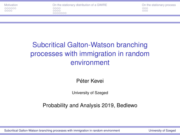 subcritical galton watson branching processes with