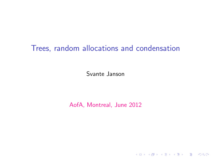trees random allocations and condensation