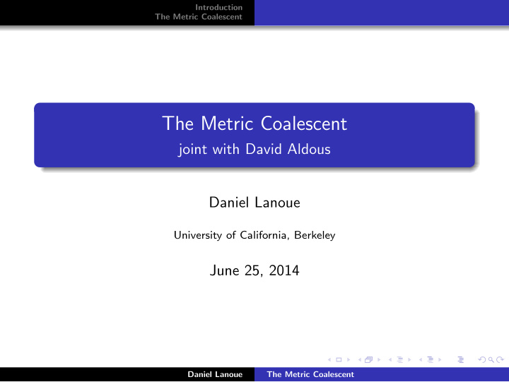 the metric coalescent