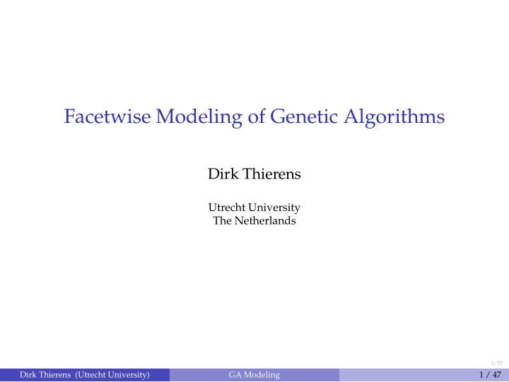 facetwise modeling of genetic algorithms
