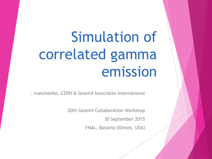 simulation of correlated gamma emission