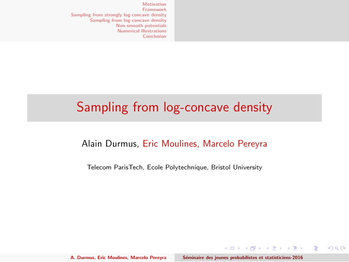 sampling from log concave density