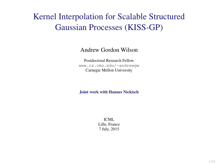 kernel interpolation for scalable structured gaussian