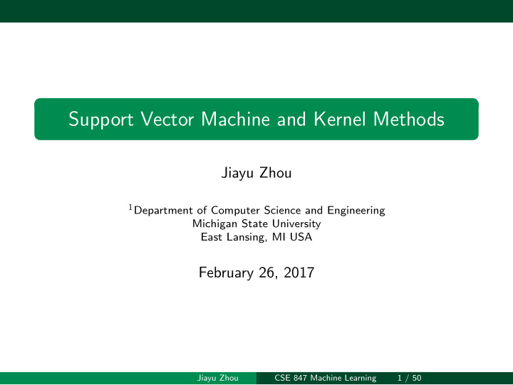 support vector machine and kernel methods