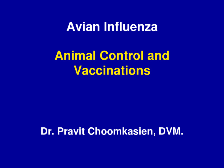 avian influenza animal control and vaccinations