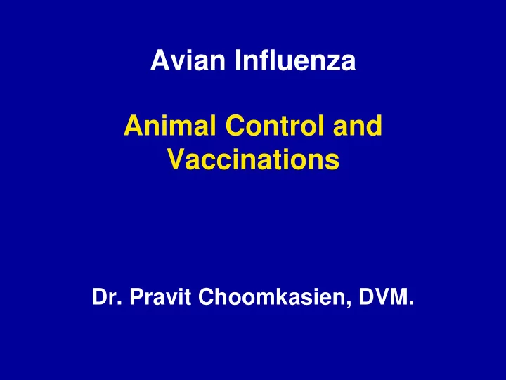 avian influenza animal control and vaccinations